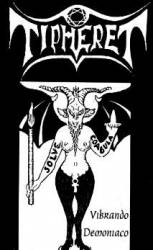 Tipheret : Vibrando Demoniaco Tipheret : Vibrando Demoniaco